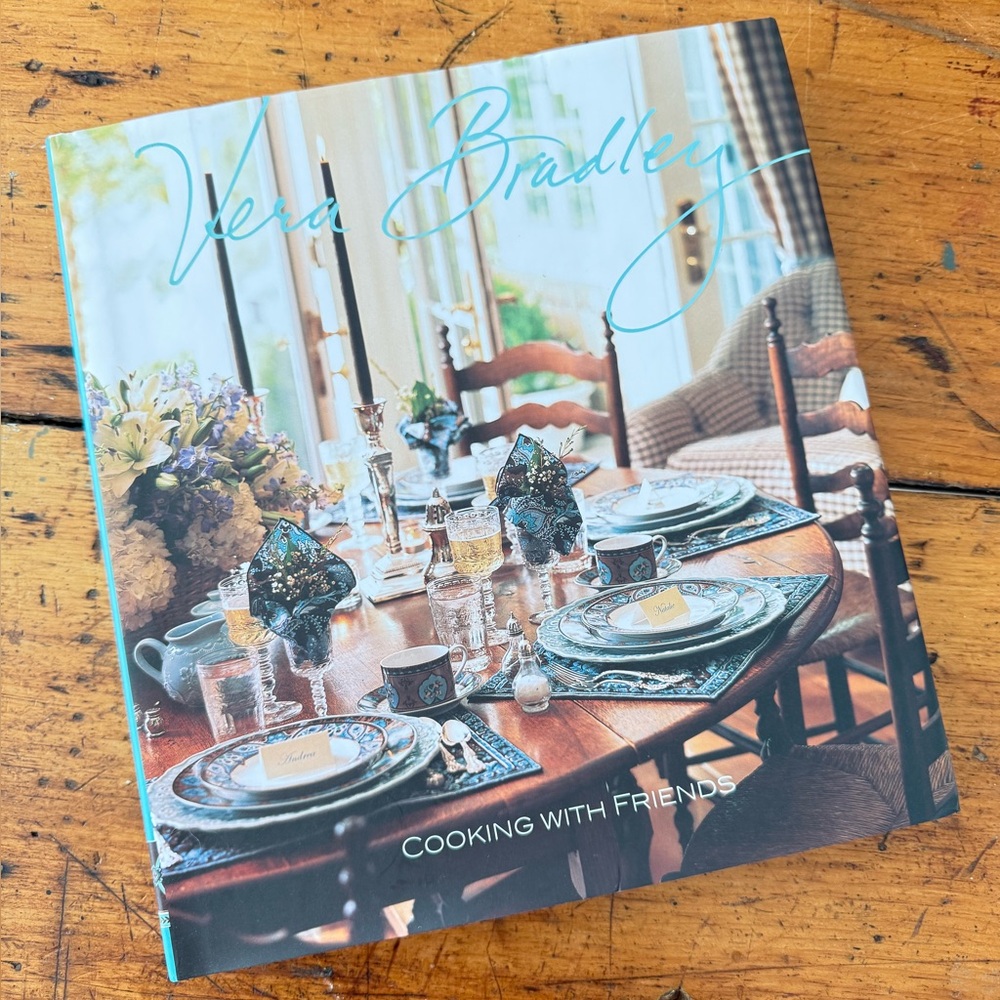 Vera Bradley Cooking With Friends Cookbook Hardcover